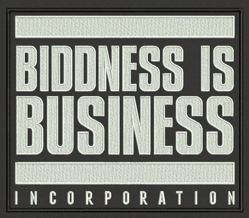 Biddness is Business Flat Embroidery