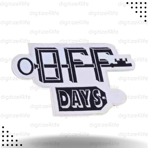 Off Days Written with Black Color  Embroidered Patch