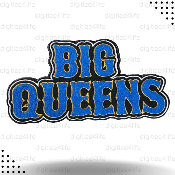 Big Queens 3D Puff Embroidery