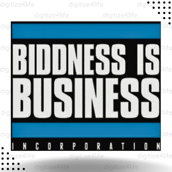 Biddness is business Vector Design