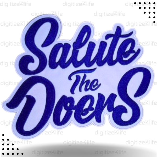Blue Salute The Doers Embroidered Patch