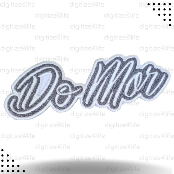 Do Mor Text Embroidered Patch